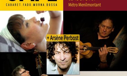 Lisbonne Café+Arsène Perbost au Café de Paris 11 MARS 🗓