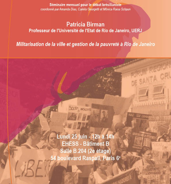 Les Midis de Brésil(s) : Militarisation de la ville et gestion de la pauvreté à Rio de Janeiro 🗓 🗺