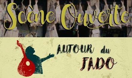 Autour du Fado – Scène ouverte 🗓 🗺