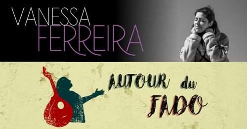 Autour du Fado – Vanessa Ferreira