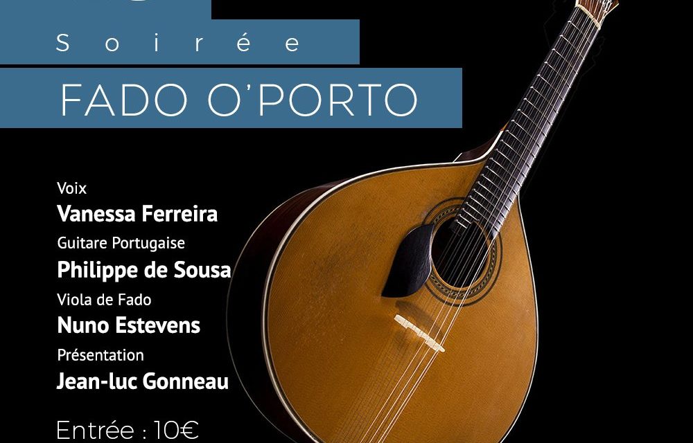 Soirée Fado O’Porto – Vanessa Ferreira 🗓 🗺