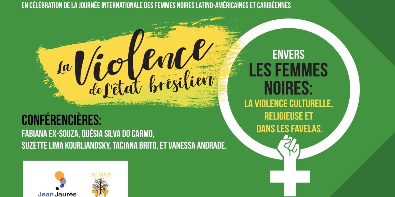 La violence de l’État brésilien envers les femmes noires 🗓 🗺