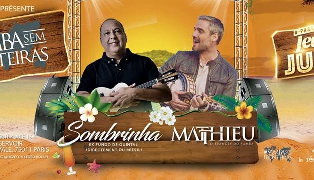 Samba sem Fronteiras – Sombrinha(BR) + Matthieu