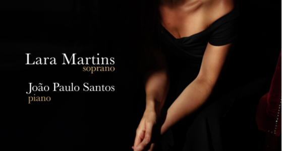 Récital de chant et piano : Lara Martins  et João Paulo Santos 🗓 🗺